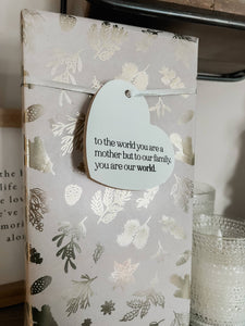 Mother's Day Gift Tag: To the World You Are a Mother